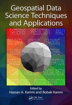 Geospatial Data Science Techniques and Applications - 