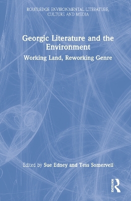 Georgic Literature and the Environment - 