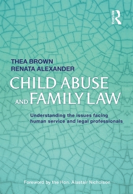 Child Abuse and Family Law - Thea Brown