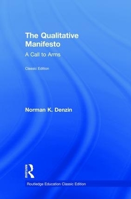 The Qualitative Manifesto - Norman K. Denzin