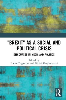 "Brexit" as a Social and Political Crisis - 