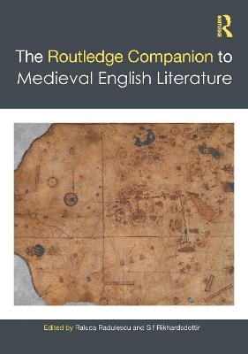 The Routledge Companion to Medieval English Literature - 