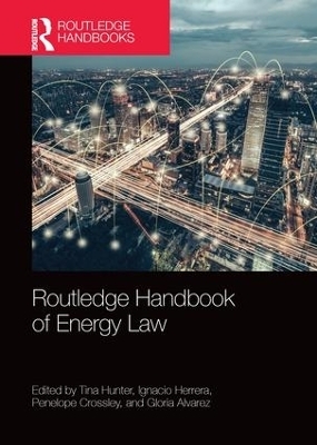 Routledge Handbook of Energy Law - 