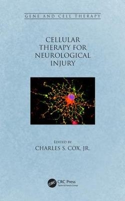 Cellular Therapy for Neurological Injury - 