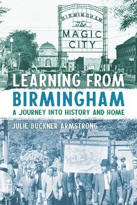 Learning from Birmingham - Julie Buckner Armstrong