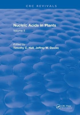 Nucleic Acids In Plants - Timothy C. Hall