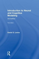 Introduction to Neural and Cognitive Modeling - Levine, Daniel S.