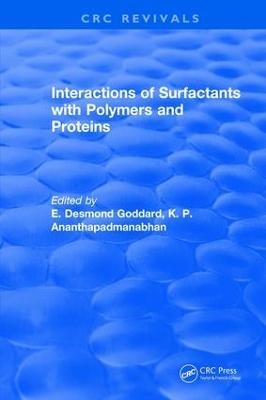 Interactions of Surfactants with Polymers and Proteins - E. Desmond Goddard