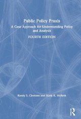 Public Policy Praxis - Clemons, Randy; McBeth, Mark K