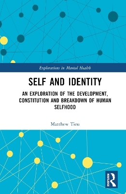 Self and Identity - Matthew Tieu