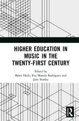 Higher Education in Music in the Twenty-First Century - 