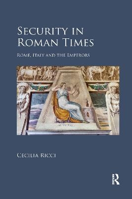 Security in Roman Times - Cecilia Ricci