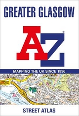 Greater Glasgow A-Z Street Atlas - A-Z Maps