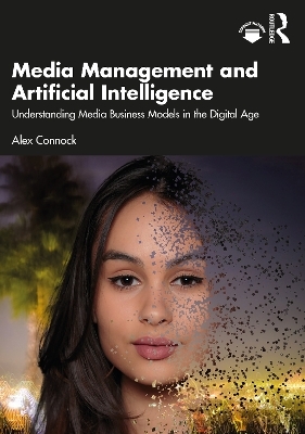 Media Management and Artificial Intelligence - Alex Connock