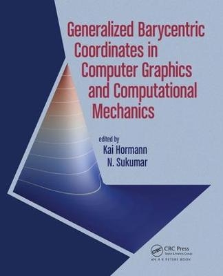 Generalized Barycentric Coordinates in Computer Graphics and Computational Mechanics - 