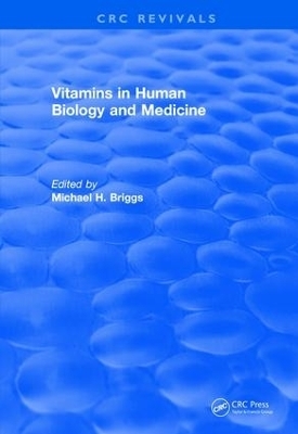 Revival: Vitamins In Human Biology and Medicine (1981) - 