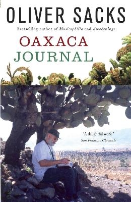 Oaxaca Journal - Oliver Sacks