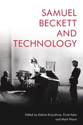 Samuel Beckett and Technology - 