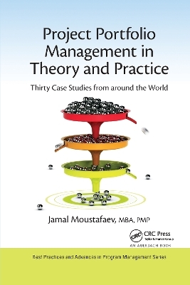 Project Portfolio Management in Theory and Practice - Jamal Moustafaev