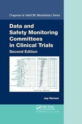 Data and Safety Monitoring Committees in Clinical Trials - Jay Herson