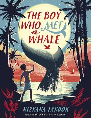 The Boy Who Met a Whale - Nizrana Farook