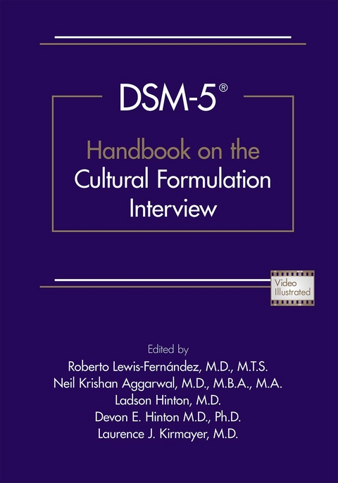 DSM-5® Handbook on the Cultural Formulation Interview - 