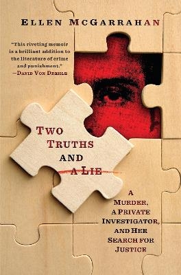 Two Truths and a Lie - Ellen McGarrahan