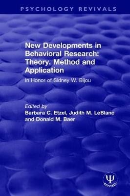 New Developments in Behavioral Research: Theory, Method and Application - 