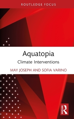 Aquatopia - May Joseph, Sofia Varino