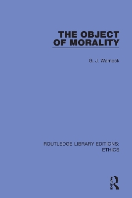 The Object of Morality - G.J. Warnock