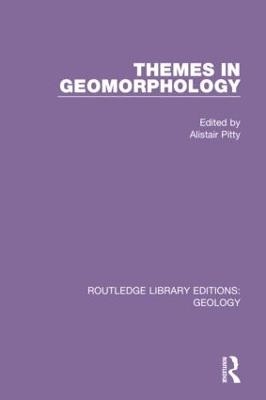 Themes in Geomorphology - 