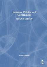 Japanese Politics and Government - Gaunder, Alisa