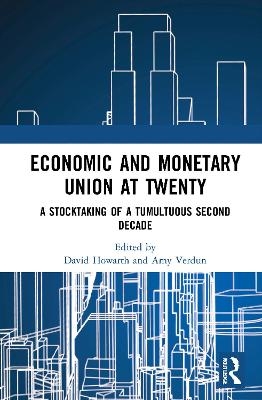 Economic and Monetary Union at Twenty - 