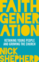 Faith Generation -  Nick Shepherd