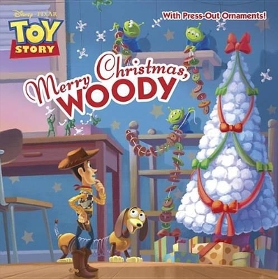 Merry Christmas, Woody (Disney/Pixar Toy Story) - Kristen L. Depken