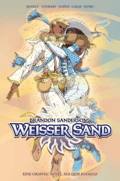 Brandon Sandersons Weißer Sand (Collectors Edition) - Eine Graphic Novel aus dem Kosmeer - Brandon Sanderson, Rik Hoskin, Issac Stewart, Julius Gopez, Nabetse Zitro, Ben McSweeney, Justyna Gil, Dan Dos Santos