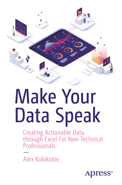 Make Your Data Speak - Alex Kolokolov