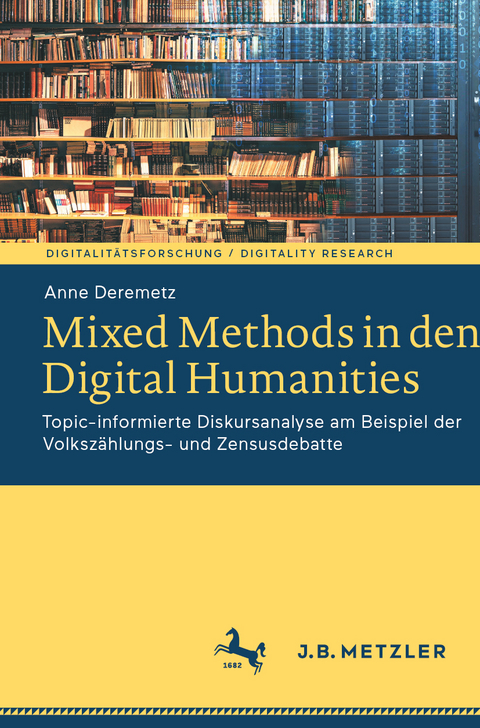 Mixed Methods in den Digital Humanities - Anne Deremetz