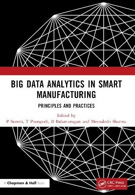 Big Data Analytics in Smart Manufacturing - 