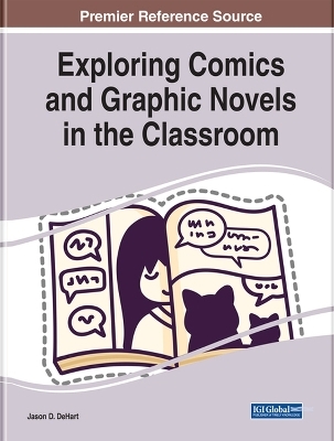 Exploring Comics and Graphic Novels in the Classroom - 