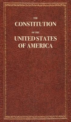 The Constitution of the United States of America -  The Constitution USA