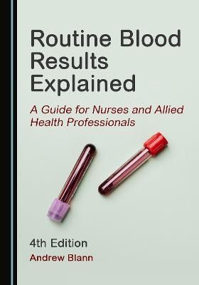 Routine Blood Results Explained - Andrew Blann