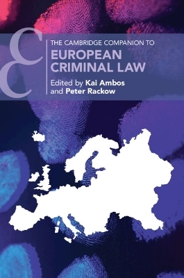 The Cambridge Companion to European Criminal Law - 