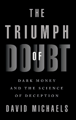 The Triumph of Doubt - David Michaels