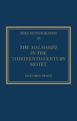 The Malmariée in the Thirteenth-Century Motet - Dolores Pesce