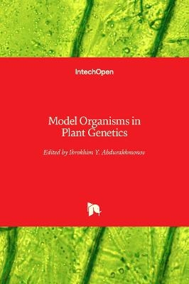 Model Organisms in Plant Genetics - 