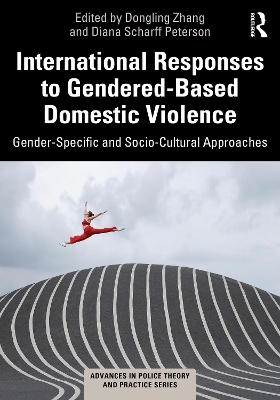 International Responses to Gendered-Based Domestic Violence - 