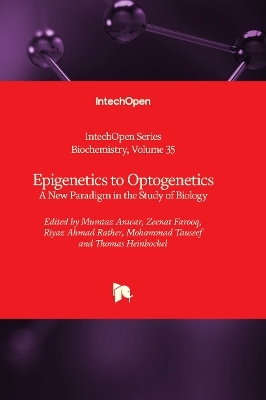 Epigenetics to Optogenetics - 