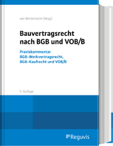 Bauvertragsrecht nach BGB und VOB/B - 