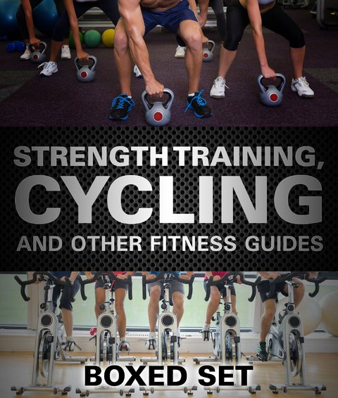 Strength Training, Cycling And Other Fitness Guides: Triathlon Training Edition -  Speedy Publishing